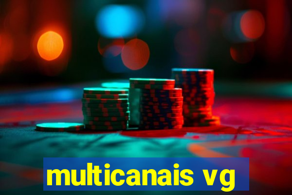 multicanais vg